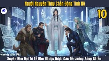 Người Nguyên Thủy Chấn Động Tinh Hệ